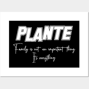 Plante Second Name, Plante Family Name, Plante Middle Name Posters and Art